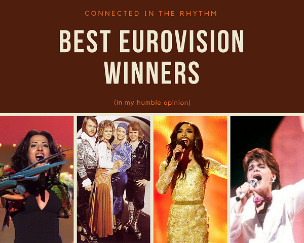'Connected in the Rhythm Best Eurovision Winner (in my humble opinion) is written on a brown background above four pictures of contestants